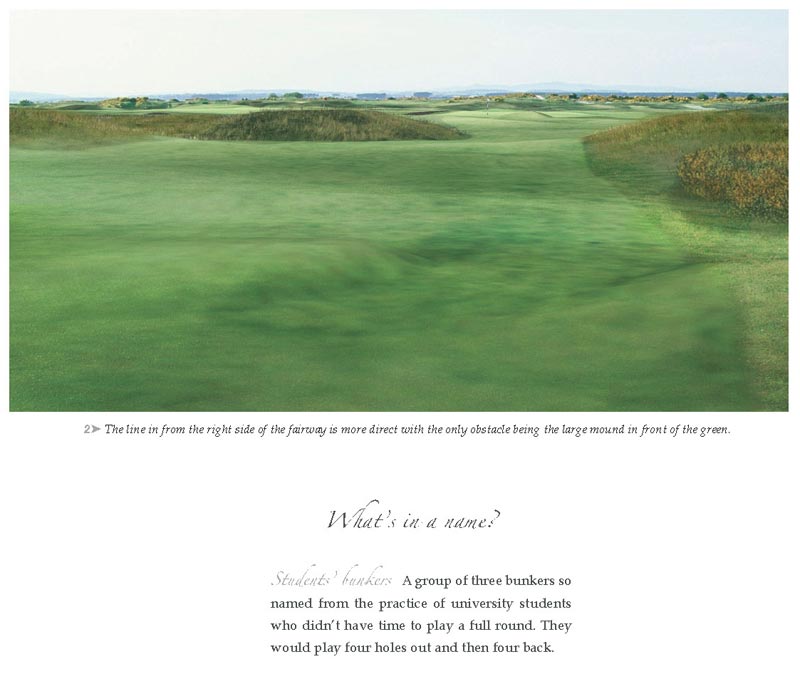 The imagery found in Experience The Old Course is unique.